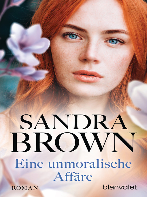 Title details for Eine unmoralische Affäre by Sandra Brown - Available